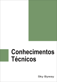 Conhecimentos Técnicos
